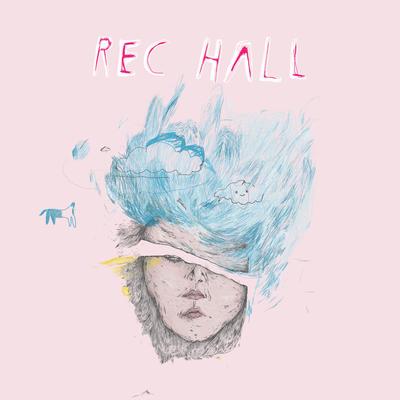 She Doesn't Get It By Rec Hall's cover