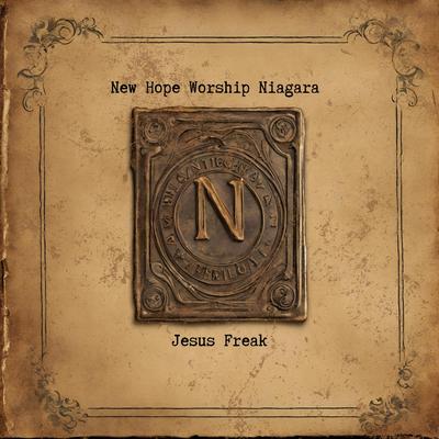 Jesus Freak "Live" By New Hope Worship Niagara, Tovi Delport's cover