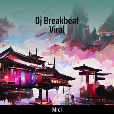 Dj Breakbeat Viral's cover