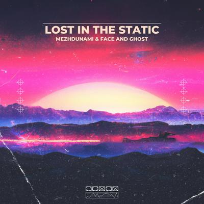 Lost In The Static By Mezhdunami, Face & Ghost's cover