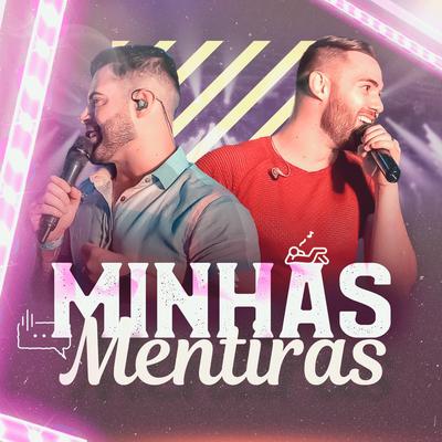 Minhas Mentiras By Fogaça & Zambianco's cover