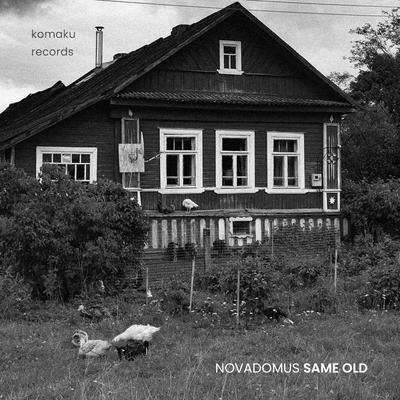 Same Old By Novadomus's cover