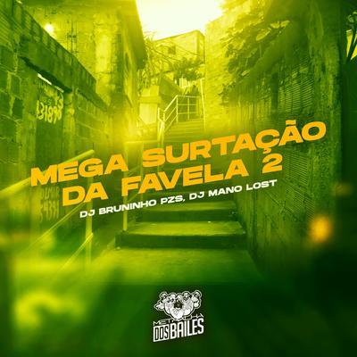 Mega Surtação da Favela 2's cover