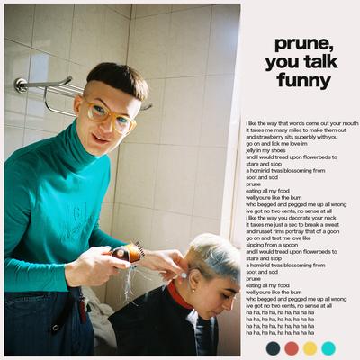 Prune, You Talk Funny By Gus Dapperton's cover