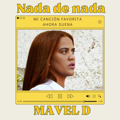 No voy a jugar (Demo Version) By Mavel D's cover