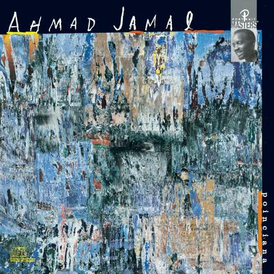 Poinciana (Album Version) By Ahmad Jamal's cover