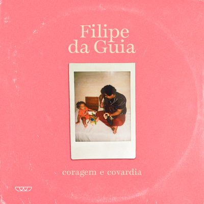 Coragem e Covardia By Filipe da Guia's cover