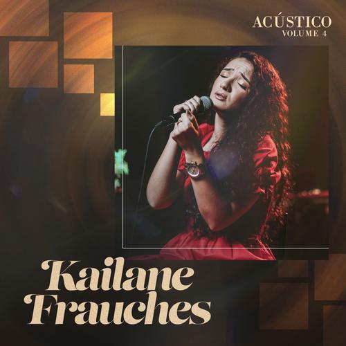 Kailane Frauches 2024 - As Melhores e Músicas Novas 2023's cover