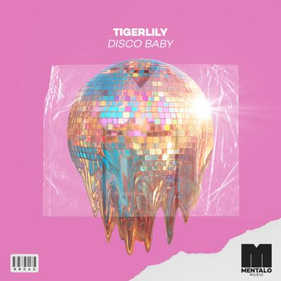 Disco Baby By Tigerlily's cover