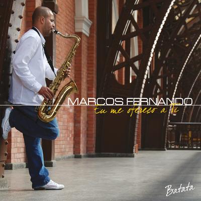 Sou Feliz Com Jesus By Marcos Fernando, Ton Carfi's cover