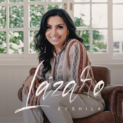 Lázaro By Eyshila's cover