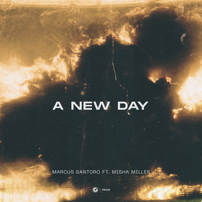 A New Day (Extended Mix) By Marcus Santoro, Misha Miller's cover