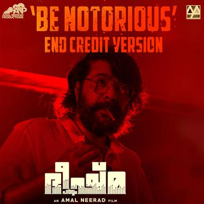 Be Notorious (End Credit Version) (From "Bheeshma Parvam")'s cover