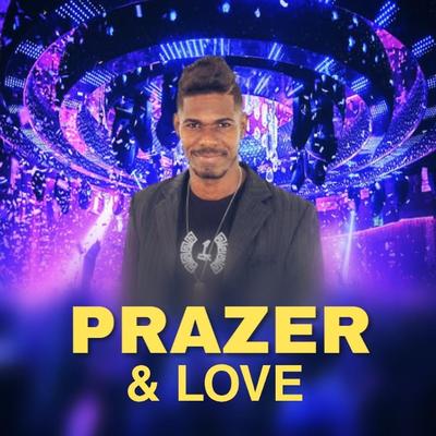 Uma História By Banda Prazer & Love's cover