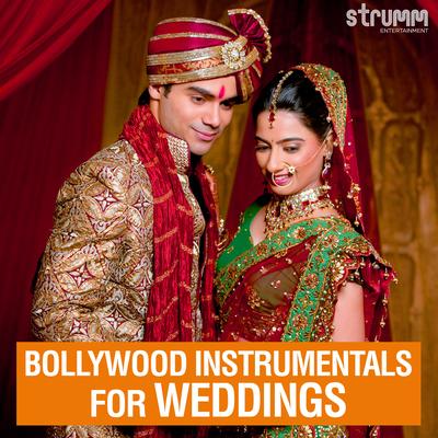 Bollywood Instrumentals for Weddings's cover