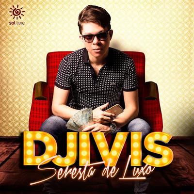 Atualizei Meu Coração By DJ Ivis's cover