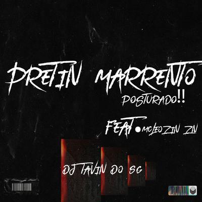 Pretin Marrento By DJ TAVIN DO SG's cover