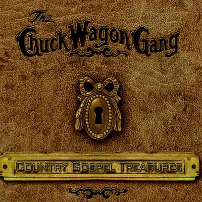 The Church In The Wildwood By Chuck Wagon Gang's cover