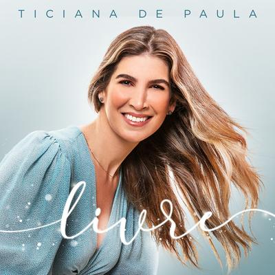Livre By Ticiana de Paula's cover