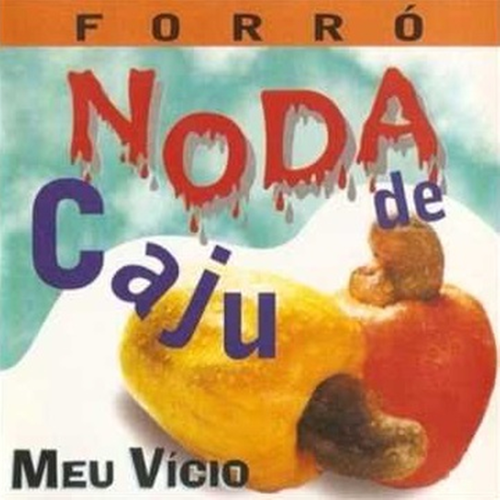 Forró Noda De Cajú's cover