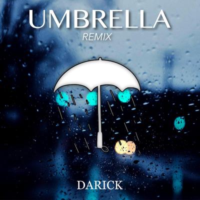 UMBRELLA (Remix)'s cover