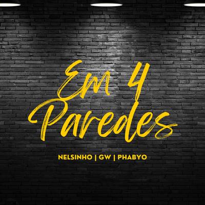 Em Quatro Paredes By Mc Gw, DJ Nelsinho, Phabyo DJ's cover