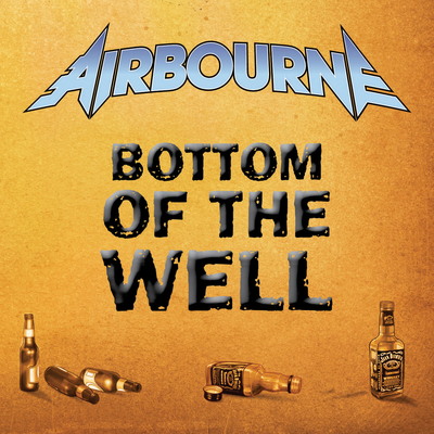 Bottom of the Well By Airbourne's cover