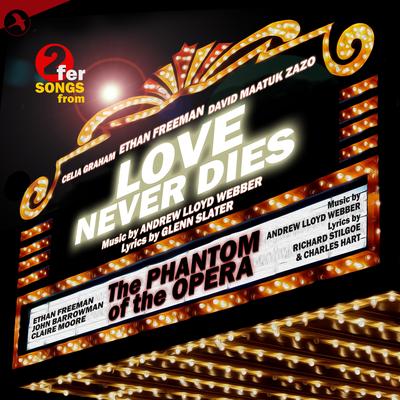 The Phantom of the Opera & Love Never Dies (Highlights)'s cover