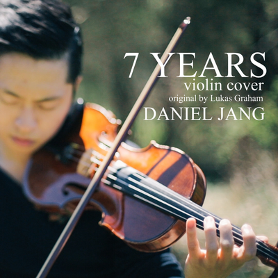 7 Years By Daniel Jang's cover
