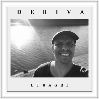 Deriva By Luragrí's cover