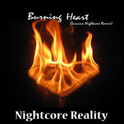 Burning Heart (Svrcina Nightcore Remix)'s cover