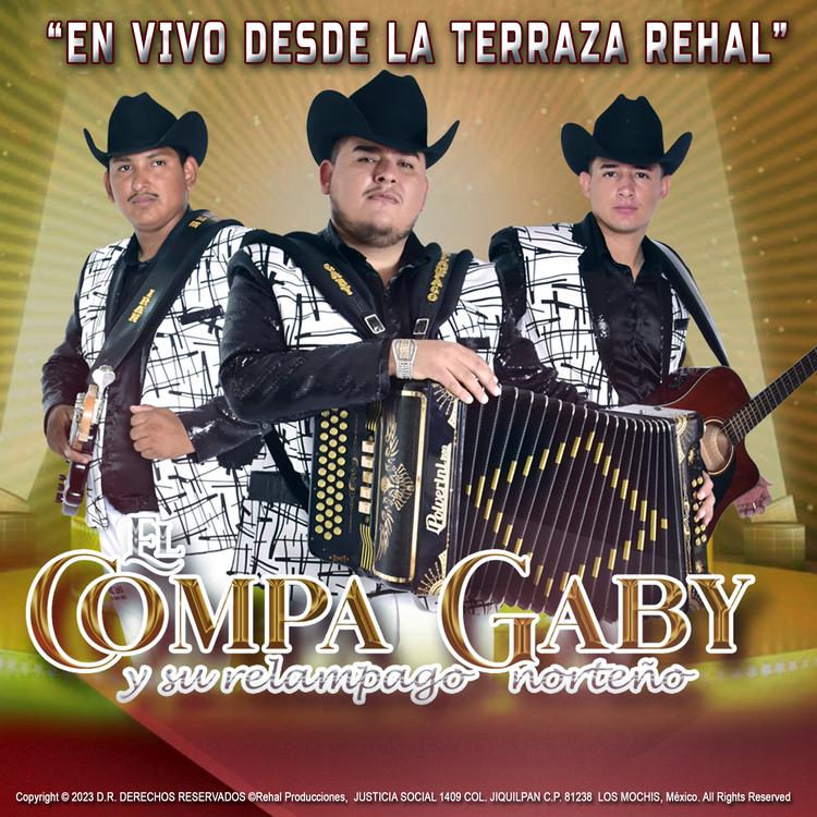 El Compa Gaby Y Su Relampago Norteño's avatar image