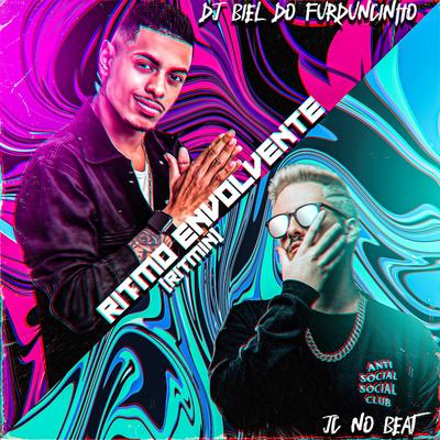 Ritmo Envolvente By JC NO BEAT, DJ Biel do Furduncinho's cover
