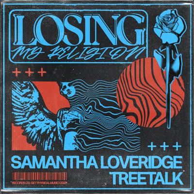 Losing My Religion By Samantha Loveridge, Treetalk's cover