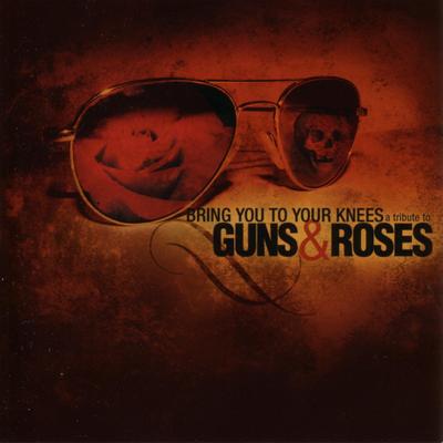 Bring You to Your Knees: a Tribute to Guns 'n Roses's cover