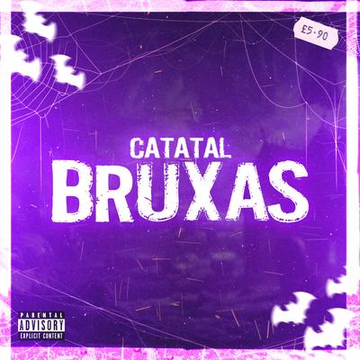 Bruxas By Catatalzin's cover