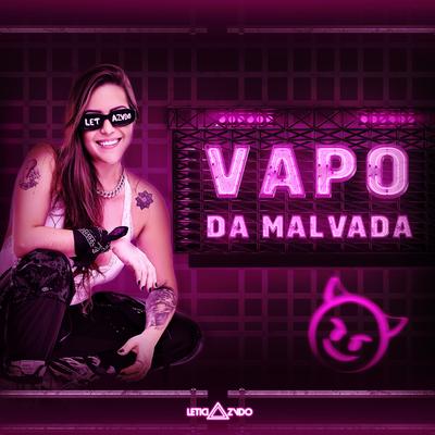 Vapo da Malvada By Letícia Azvdo's cover
