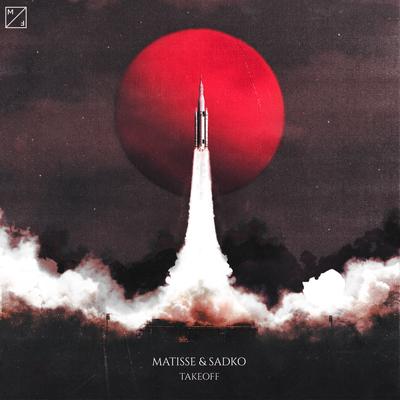 Takeoff By Matisse & Sadko's cover