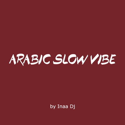 Arabic slow vibe's cover