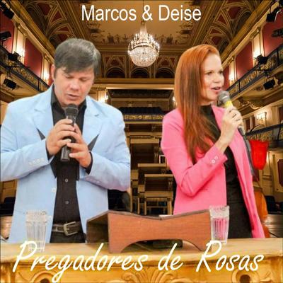 Pregadores de Rosas (Playback)'s cover