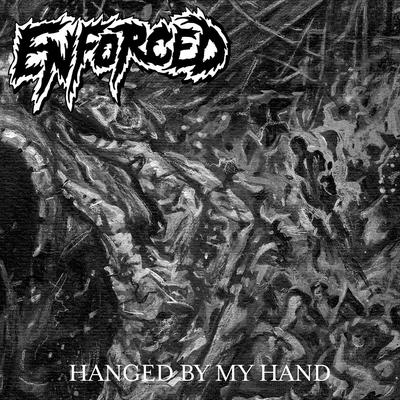Hanged by My Hand By Enforced's cover