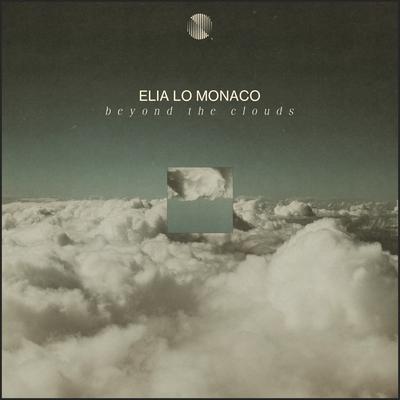 Beyond The Clouds By Elia Lo Monaco's cover