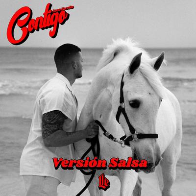 Contigo (Versión Salsa) By Loco Escrito's cover