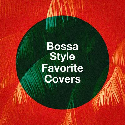 Sugar [Originally Performed By Maroon 5] (Bossa Nova Version) By Bossa Nova Lounge Club's cover