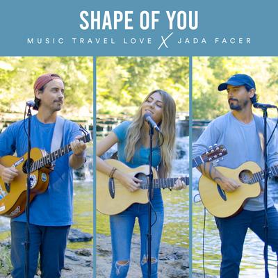Shape of You (Cover) By Music Travel Love's cover