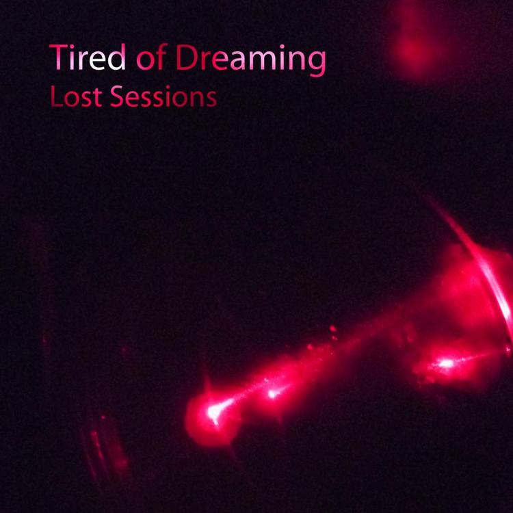 Tired of Dreaming's avatar image