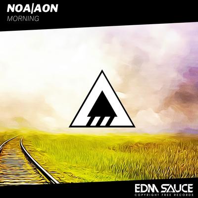 Morning By NOA|AON's cover