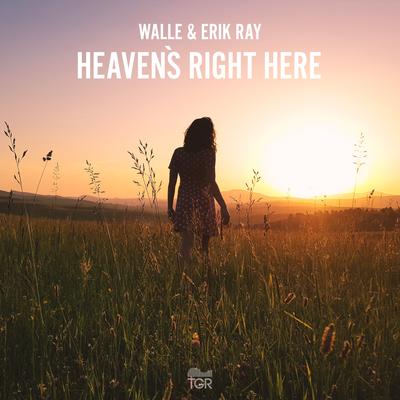 Heaven's Right Here By Wall-E, Erik Ray's cover