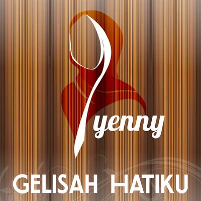 Gelisah Hatiku's cover