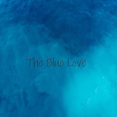 The Blue Love By Anas Otman's cover